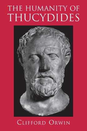 Orwin |  The Humanity of Thucydides | eBook | Sack Fachmedien