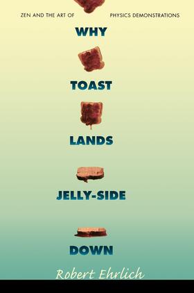 Ehrlich |  Why Toast Lands Jelly-Side Down | eBook | Sack Fachmedien