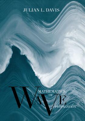Davis |  Mathematics of Wave Propagation | eBook | Sack Fachmedien