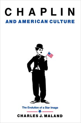 Maland |  Chaplin and American Culture | eBook | Sack Fachmedien