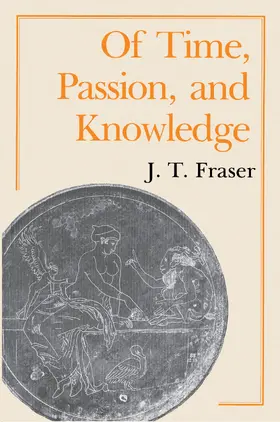 Fraser |  Of Time, Passion, and Knowledge | eBook | Sack Fachmedien