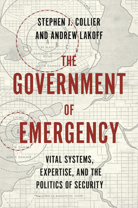 Collier / Lakoff |  The Government of Emergency | eBook | Sack Fachmedien