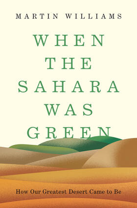 Williams |  When the Sahara Was Green | eBook | Sack Fachmedien