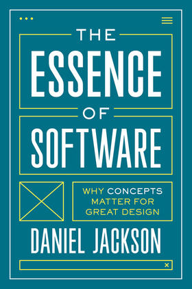 Jackson |  The Essence of Software | eBook | Sack Fachmedien