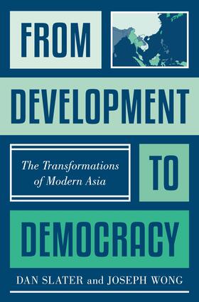 Slater / Wong |  From Development to Democracy | eBook | Sack Fachmedien