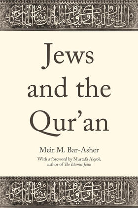 Bar-Asher |  Jews and the Qur'an | eBook | Sack Fachmedien