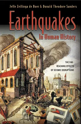 Zeilinga de Boer / Sanders |  Earthquakes in Human History | eBook | Sack Fachmedien