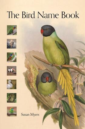 Myers |  The Bird Name Book | eBook | Sack Fachmedien