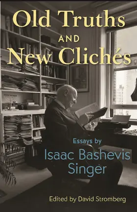 Singer / Stromberg |  Old Truths and New Clichés | eBook | Sack Fachmedien