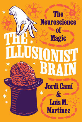 Camí / Martínez |  The Illusionist Brain | eBook | Sack Fachmedien