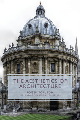 Scruton |  The Aesthetics of Architecture | eBook | Sack Fachmedien