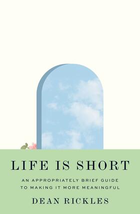 Rickles |  Life Is Short | eBook | Sack Fachmedien