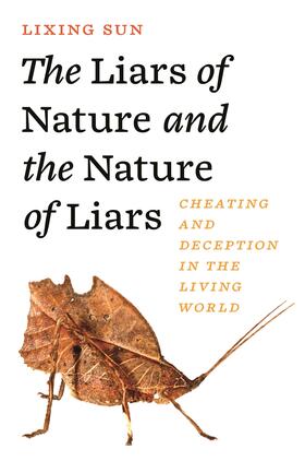 Sun |  The Liars of Nature and the Nature of Liars | eBook | Sack Fachmedien