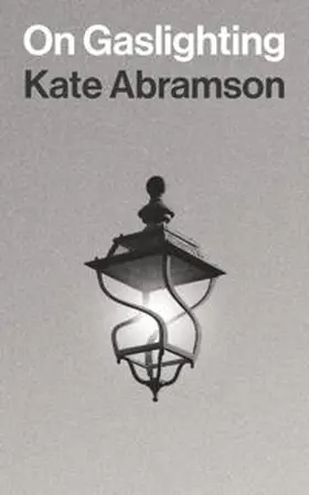 Abramson |  On Gaslighting | eBook | Sack Fachmedien