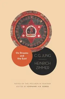 Jung / Zimmer / Sorge |  On Dreams and the East | eBook | Sack Fachmedien