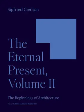 Giedion |  The Eternal Present, Volume II | eBook | Sack Fachmedien