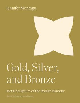 Montagu |  Gold, Silver, and Bronze | eBook | Sack Fachmedien