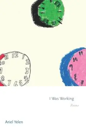 Yelen |  I Was Working | eBook | Sack Fachmedien