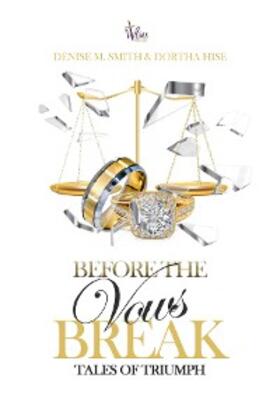 Smith / Hise |  Before the Vows Breaks | eBook | Sack Fachmedien