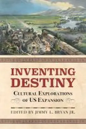  Inventing Destiny | Buch |  Sack Fachmedien