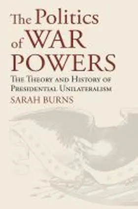  The Politics of War Powers | Buch |  Sack Fachmedien