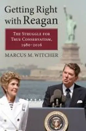  Getting Right with Reagan | Buch |  Sack Fachmedien