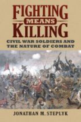 FIGHTING MEANS KILLING | Buch | 978-0-7006-3186-5 | sack.de