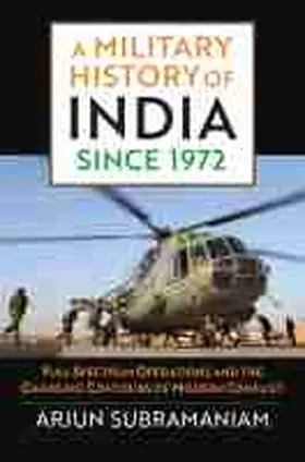  A Military History of India since 1972 | Buch |  Sack Fachmedien