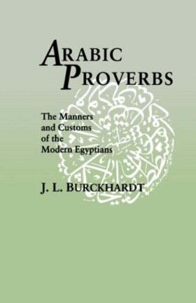 Burckhardt |  Arabic Proverbs | Buch |  Sack Fachmedien