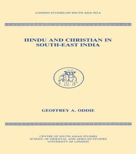 Oddie |  Hindu and Christian in South-East India | Buch |  Sack Fachmedien