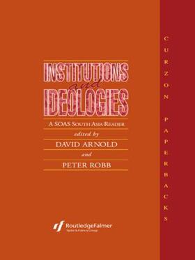 Arnold / Robb |  Institutions and Ideologies | Buch |  Sack Fachmedien