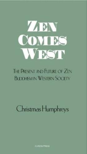 Humphreys |  Zen Comes West | Buch |  Sack Fachmedien