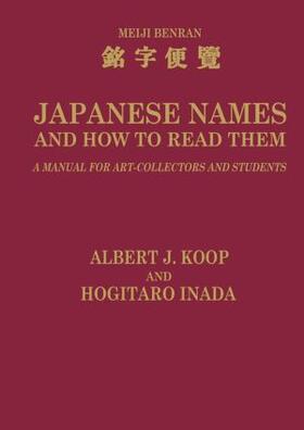 Inada / Koop |  Japanese Names and How to Read Them | Buch |  Sack Fachmedien