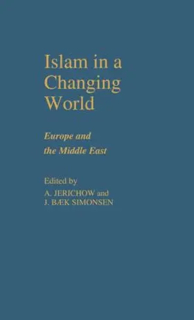 Jerichow / Simonsen |  Islam in a Changing World | Buch |  Sack Fachmedien