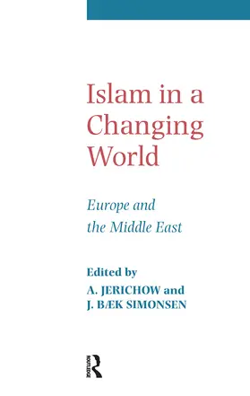 Jerichow / Simonsen |  Islam in a Changing World | Buch |  Sack Fachmedien