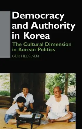 Helgesen |  Democracy and Authority in Korea | Buch |  Sack Fachmedien