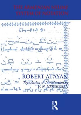 At'ayan / Nersessian |  Armenian Neume System of Notation | Buch |  Sack Fachmedien