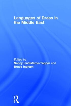 Ingham / Lindisfarne-Tapper |  Languages of Dress in the Middle East | Buch |  Sack Fachmedien