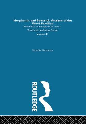 Keresztes |  Morphemic and Semantic Analysis of the Word Families | Buch |  Sack Fachmedien