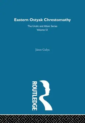 Gulya |  Eastern Ostyak Chrestomathy | Buch |  Sack Fachmedien