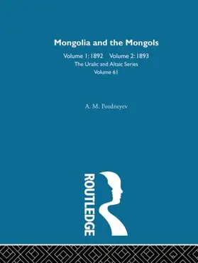 Pozdneyev |  Mongolia and the Mongols | Buch |  Sack Fachmedien