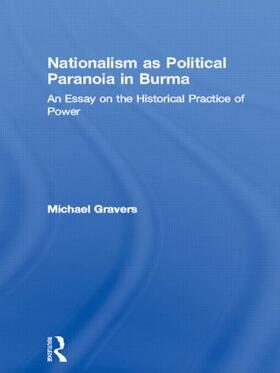 Gravers |  Nationalism as Political Paranoia in Burma | Buch |  Sack Fachmedien