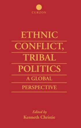 Christie |  Ethnic Conflict, Tribal Politics | Buch |  Sack Fachmedien