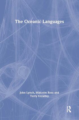 Crowley / Lynch / Ross |  The Oceanic Languages | Buch |  Sack Fachmedien