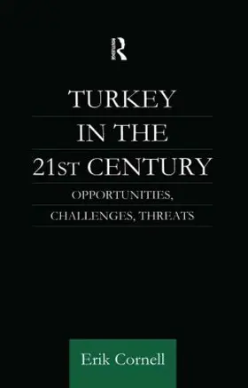 Cornell |  Turkey in the 21st Century | Buch |  Sack Fachmedien