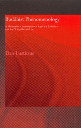 Lusthaus |  Buddhist Phenomenology | Buch |  Sack Fachmedien