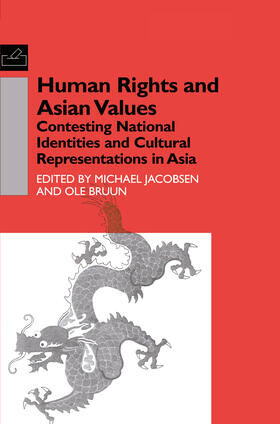 Bruun / Jacobsen |  Human Rights and Asian Values | Buch |  Sack Fachmedien