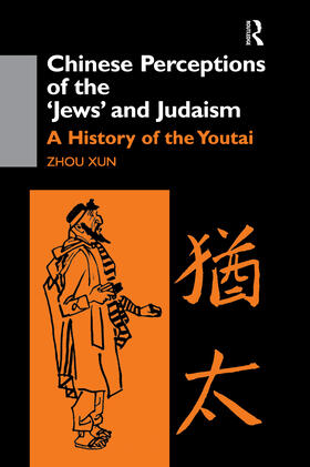 Xun |  Chinese Perceptions of the Jews' and Judaism | Buch |  Sack Fachmedien