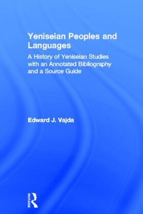 Vajda |  Yeniseian Peoples and Languages | Buch |  Sack Fachmedien