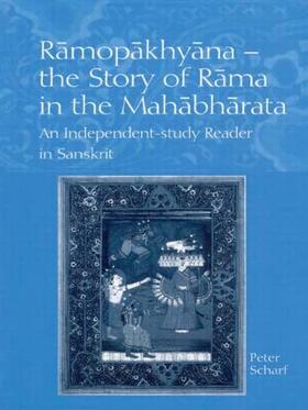 Scharf |  Ramopakhyana - The Story of Rama in the Mahabharata | Buch |  Sack Fachmedien